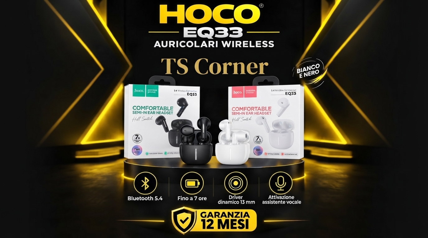 Scopri gli Auricolari Wireless HOCO EQ33: Stile, Comfort e Libertà Sonora da TS Corner!